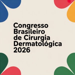congresso de cirurgia dermatologica 2026